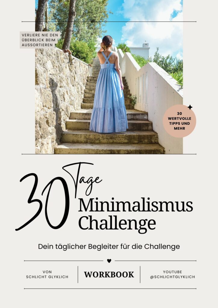 30 Tages Minimalismus Challenge